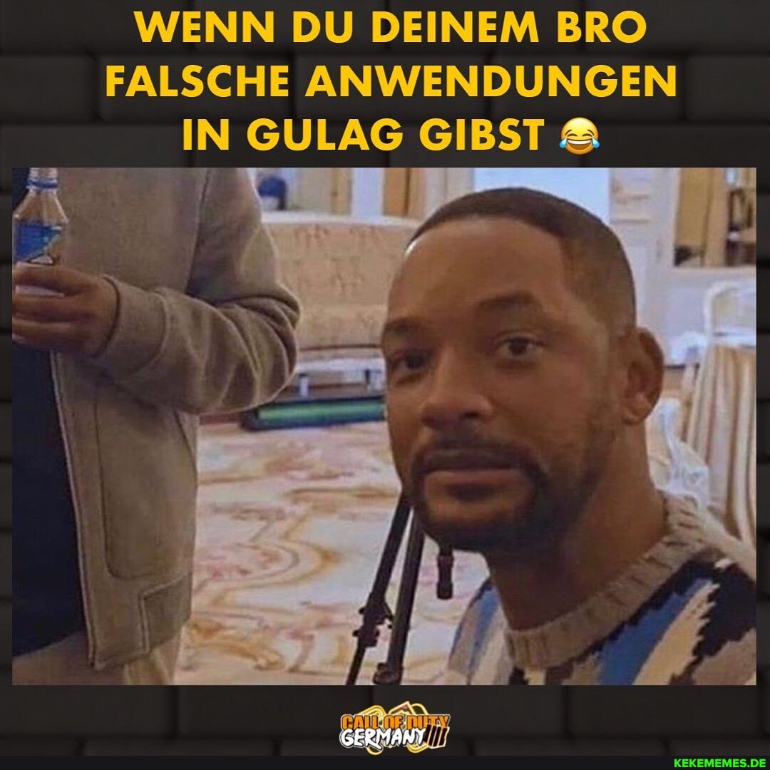 WENN DU DEINEM BRO FALSCHE ANWENDUNGEN IN GULAG GIBST &