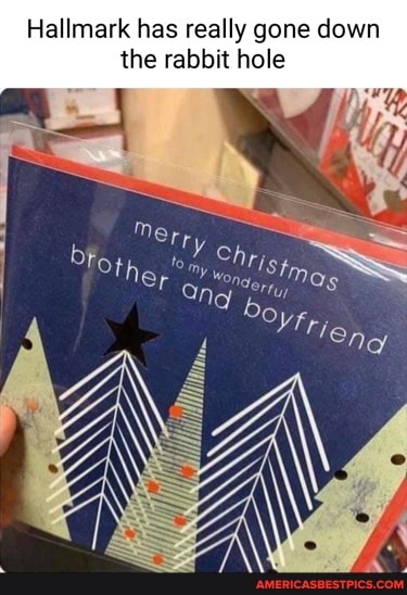 Hallmark has really gone down the rabbit hole