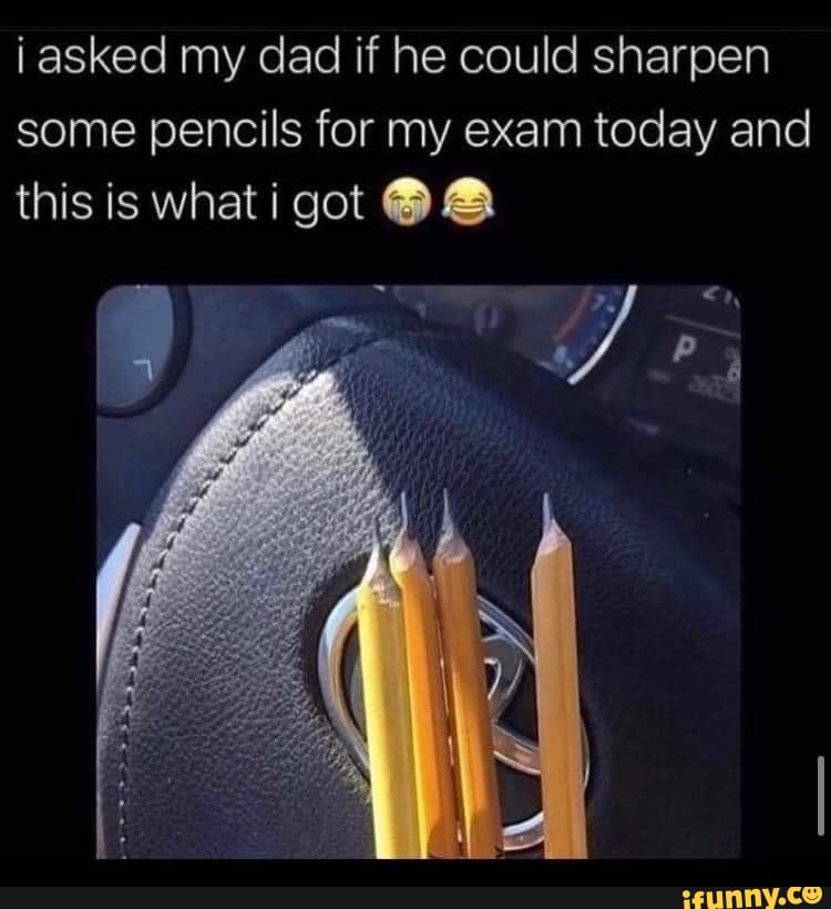 Pencils memes. Best Collection of funny Pencils pictures on iFunny