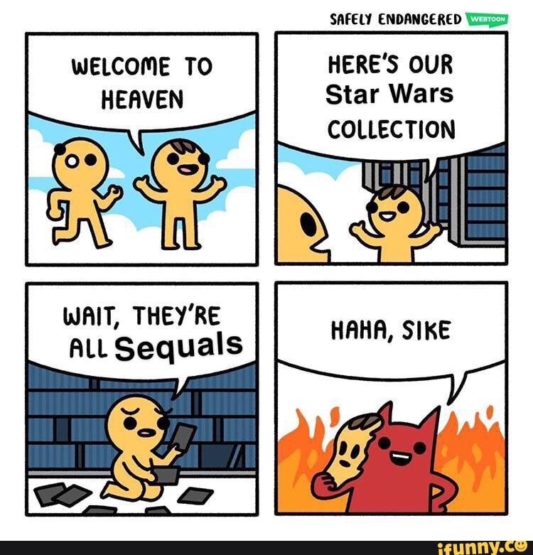 WAIT, THEY'RE
ALL Sequals
COLLECTION