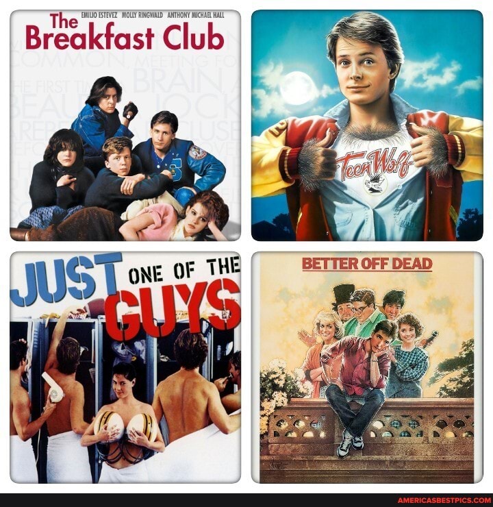 WOT
Breakfast Club
BETTER OFF DEAD