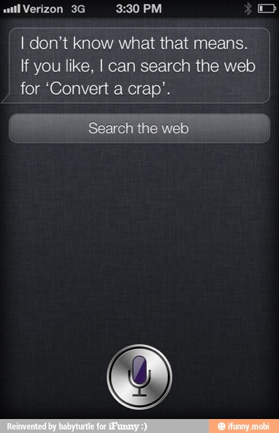 I don't know what that means.
If you like, I can search the web
for 'Convert a crap'.
Search the web