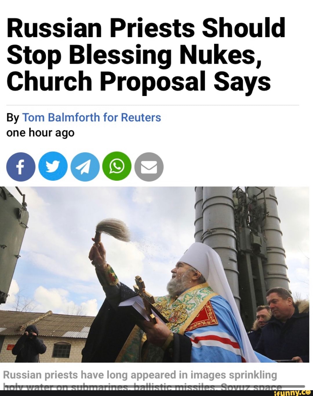 Russian Priests Should Stop Blessing Nukes, Church Proposal Says By Tom ...