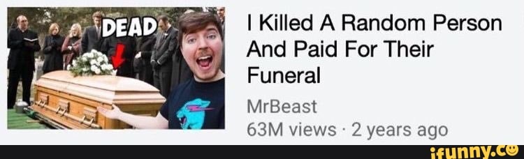 MrBeast Hasn't Died. There Was A Fake Viral Tweet About His Death. -  Mrbeast News