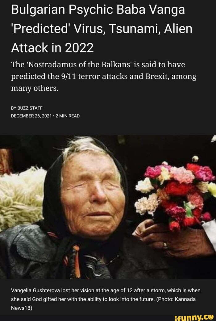 Baba_vanga memes. Best Collection of funny Baba_vanga pictures on iFunny