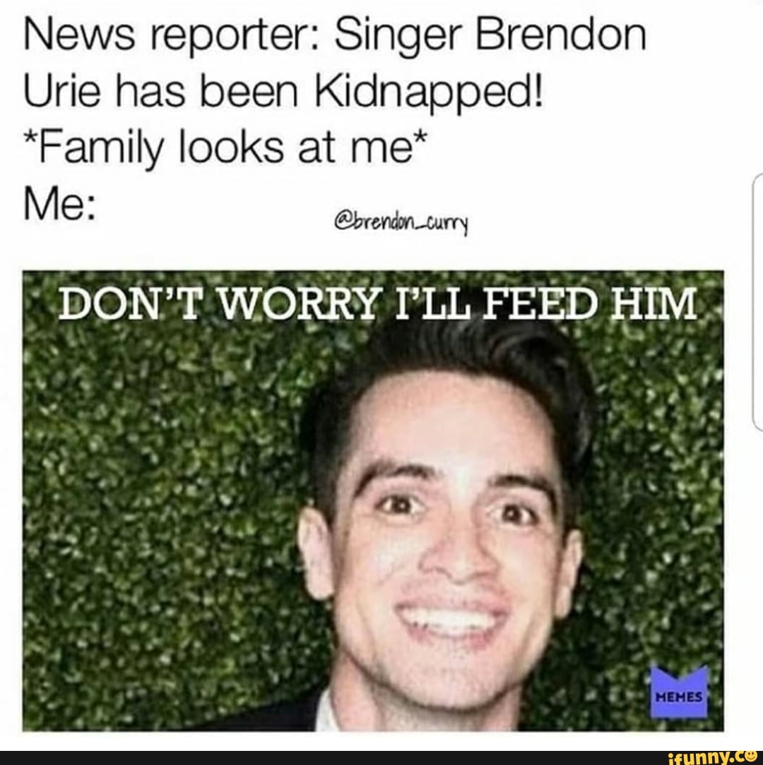 News reporter: Singer Brendon Urie has been Kidnapped! *Family looks at ...