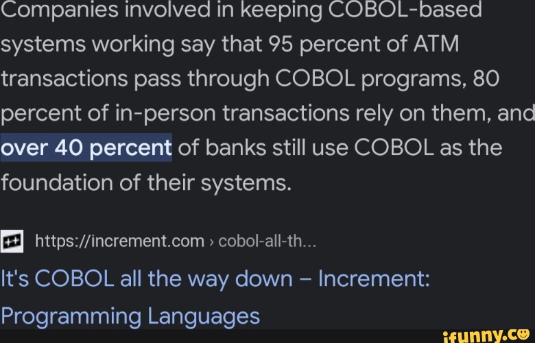 Cobol memes. Best Collection of funny Cobol pictures on iFunny