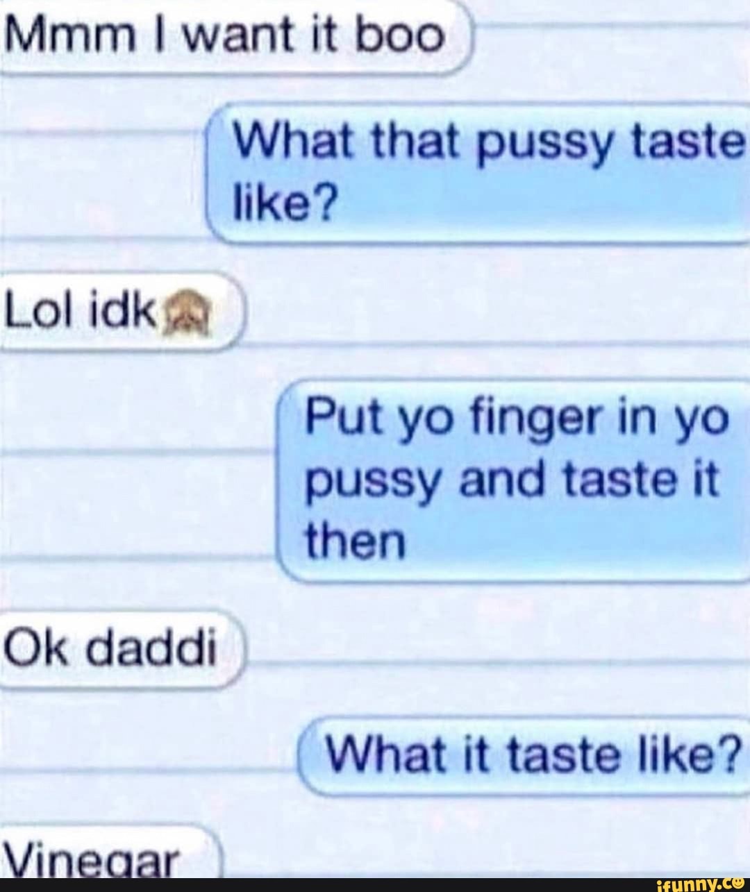 What Does Pussy Taste Like. 