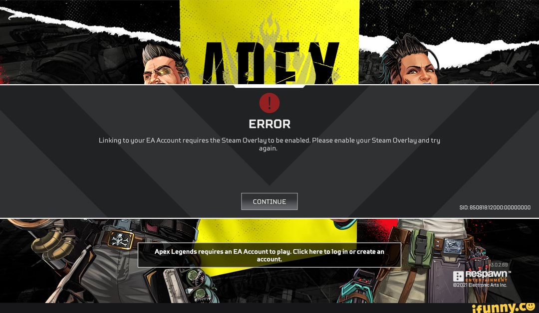 Error Linking To Your Ea Account Requires The Steam Overlay To Be Enabled Please Enable Your