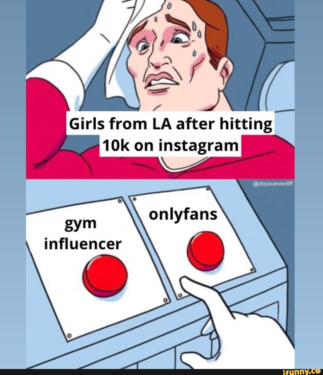 Girls from LA after hitting on instagram gym influencer iFunny