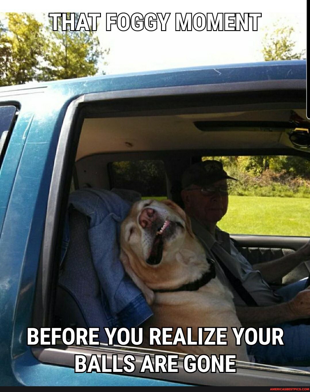 MOMENT
BEFORE YOU REALIZE YOUR BALLS ARE GONE