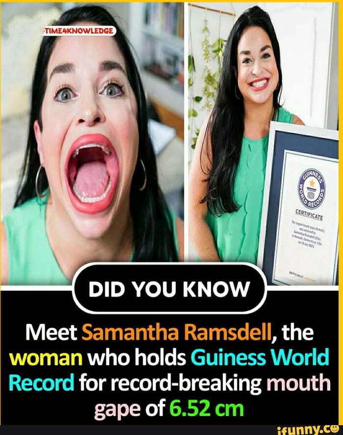 Did You Know Meet Samantha Ramsdell The Woman Who Holds Guiness World Record For Breaking Em