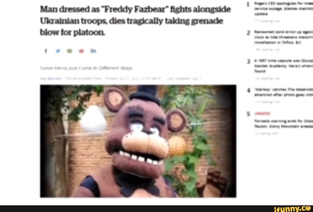 Man dressed as "Freddy Fazbear" fights alongside Ukrainian troops, dies