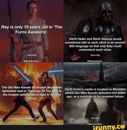 Darth Vader and Darth Sidious would
'sometimes talk to each other in an ancient
Sith language so that only they could