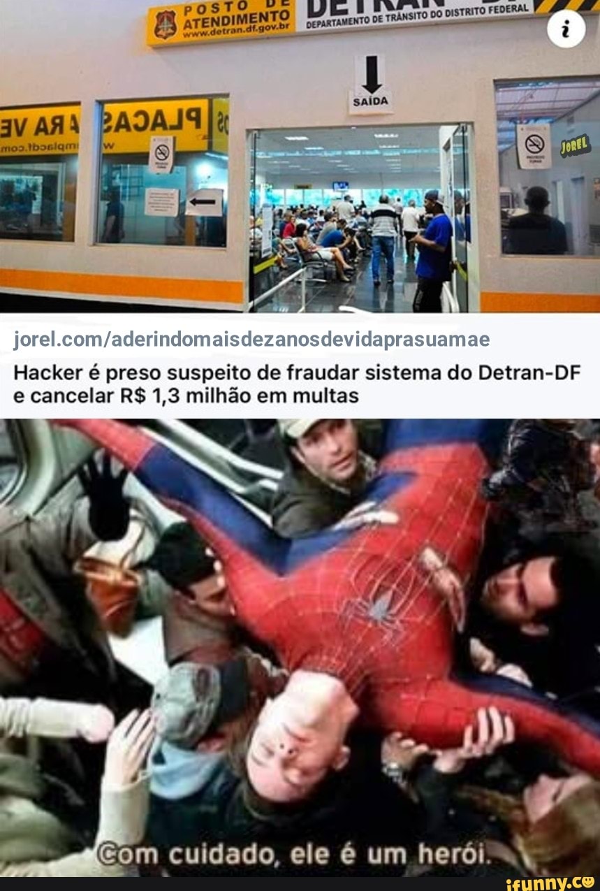 INTO
DE TRÂNSITO DO DISTRITO FEDERAL
Hacker é preso suspeito de fraudar sistema do Detran-DF e cancelar R$ 1,3 milhão em multas
cuidade, ele um