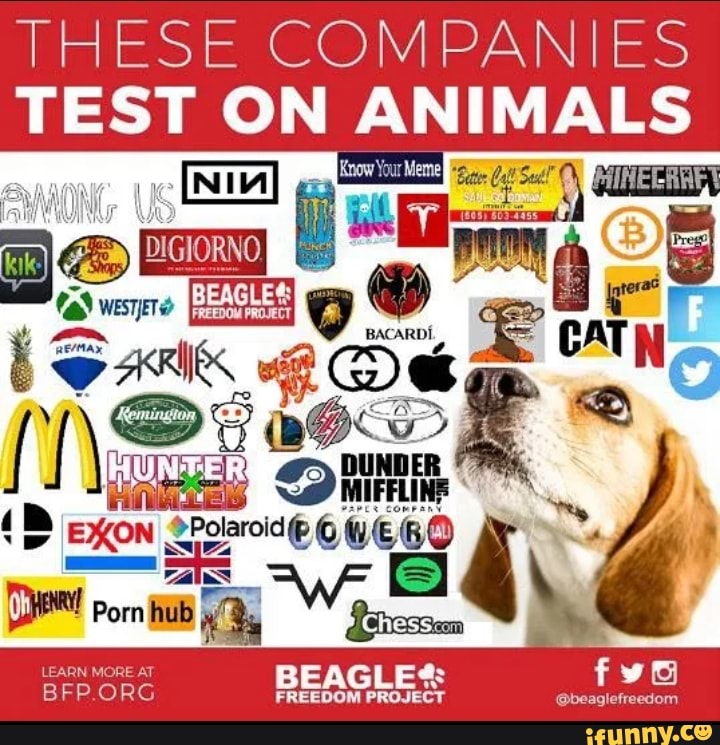 THESE COMPANIES TEST ON ANIMALS BE BACARDI. fy ON LEAI RE Al B EP RG
