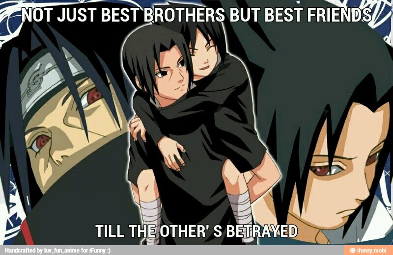 S BUT
BEST FRIENDS) KR NOT JUST
BEST BROTHER