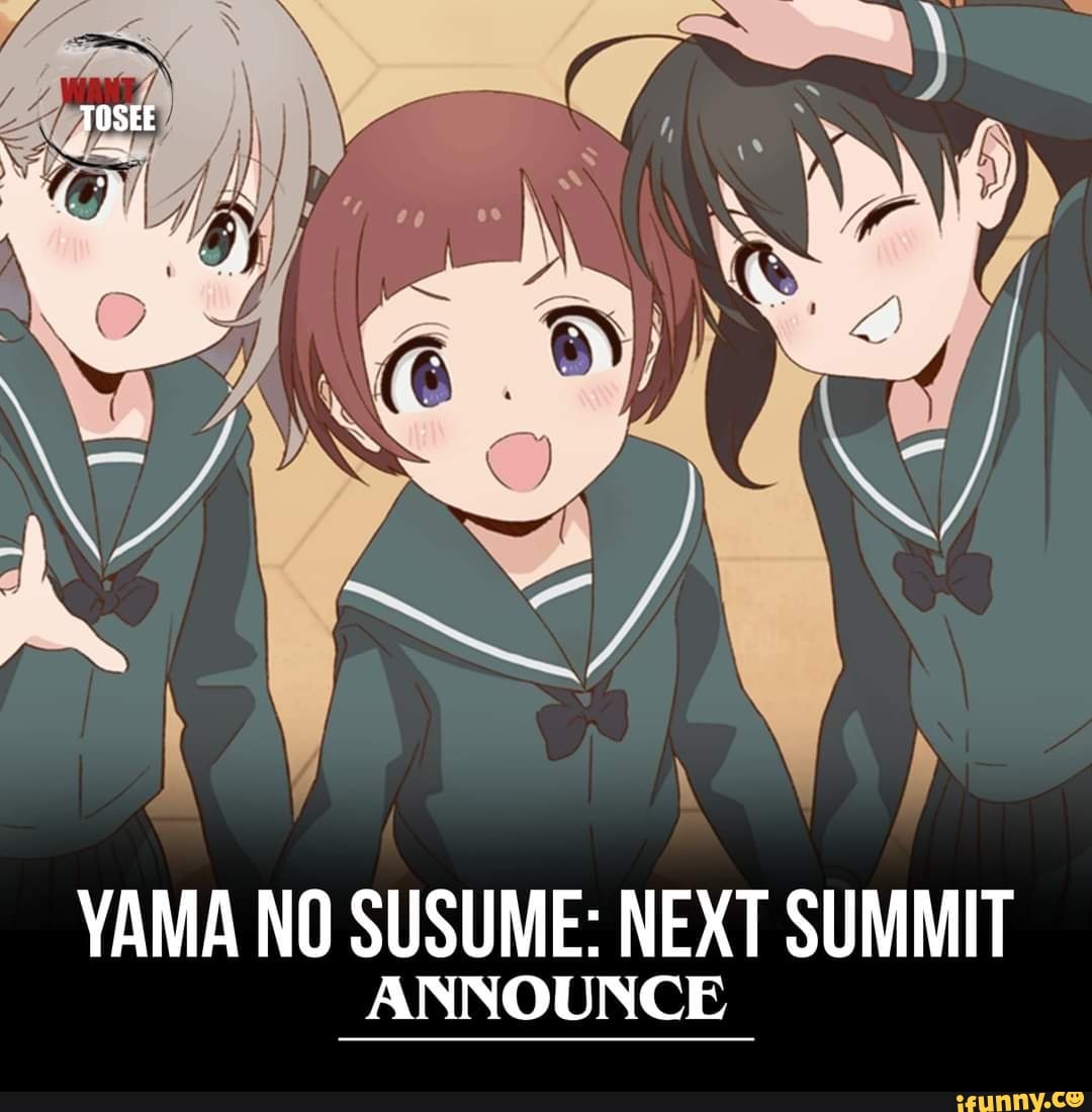 Yama no Susume : Omoide Present