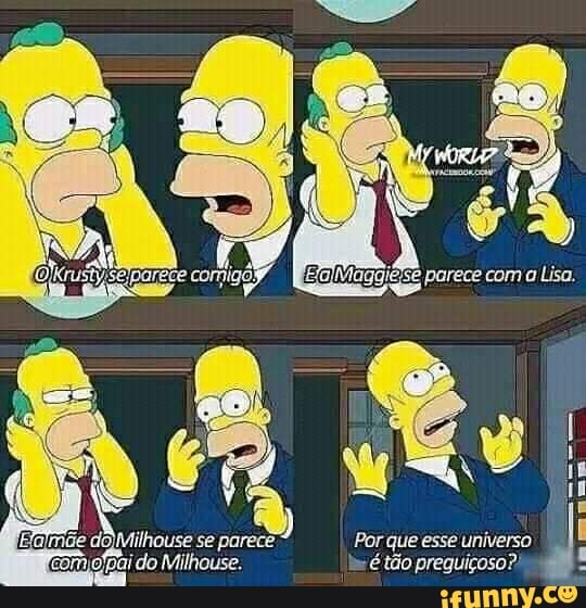 parece com Lisa
[Efalmãe se parece. Por que esse universo com o'pa: do Milhouse. É tão preguiçoso?!