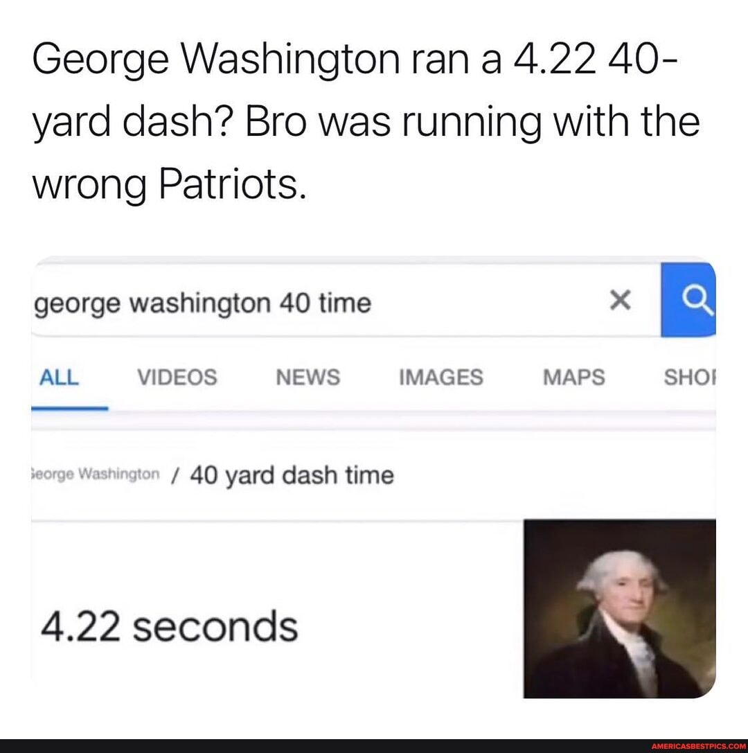 Washington ran a 4.22 40 yard dash? Bro was running with the