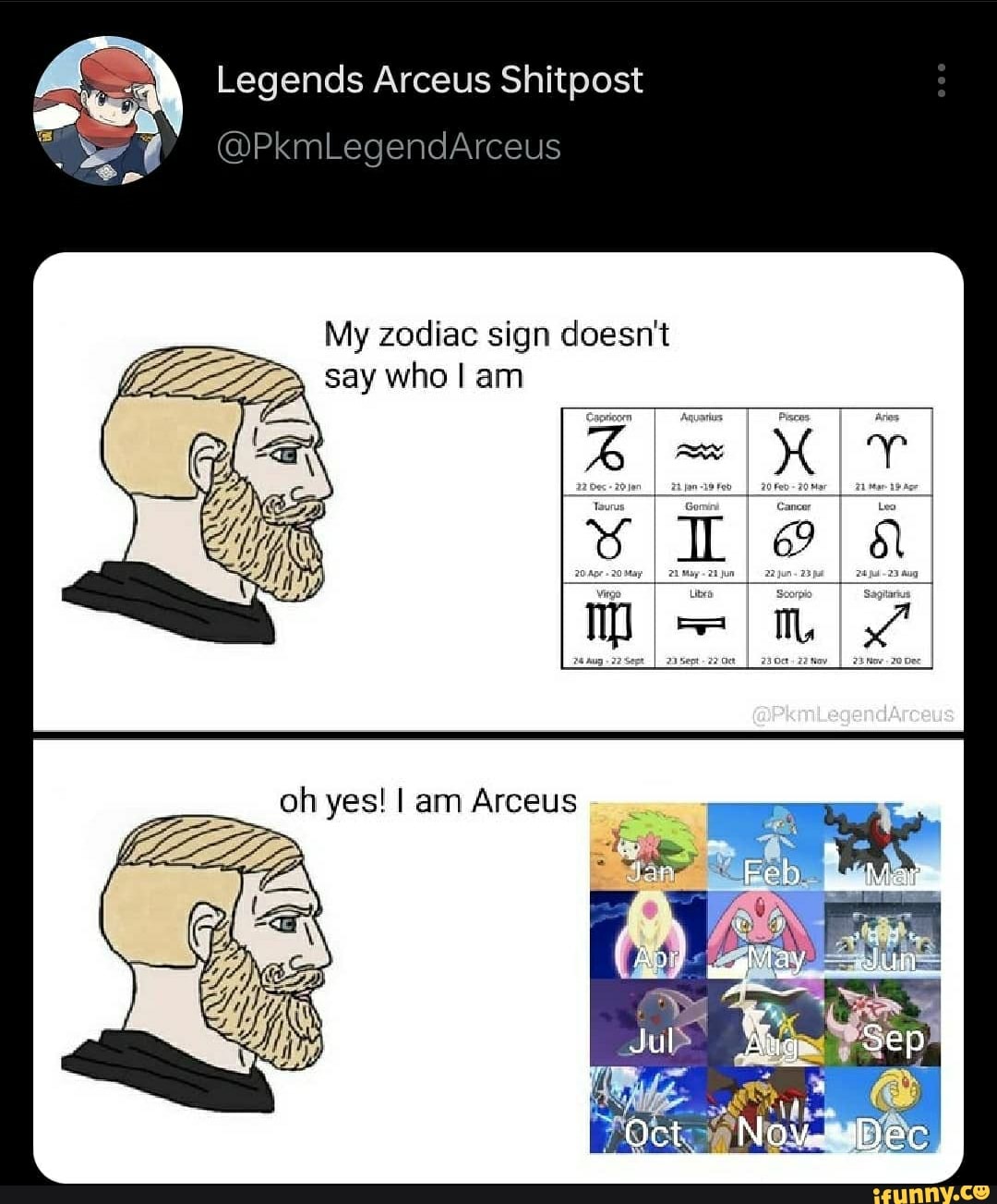 Legends Arceus Shitpost @PkmLegendArceus My zodiac sign doesn't say who ...