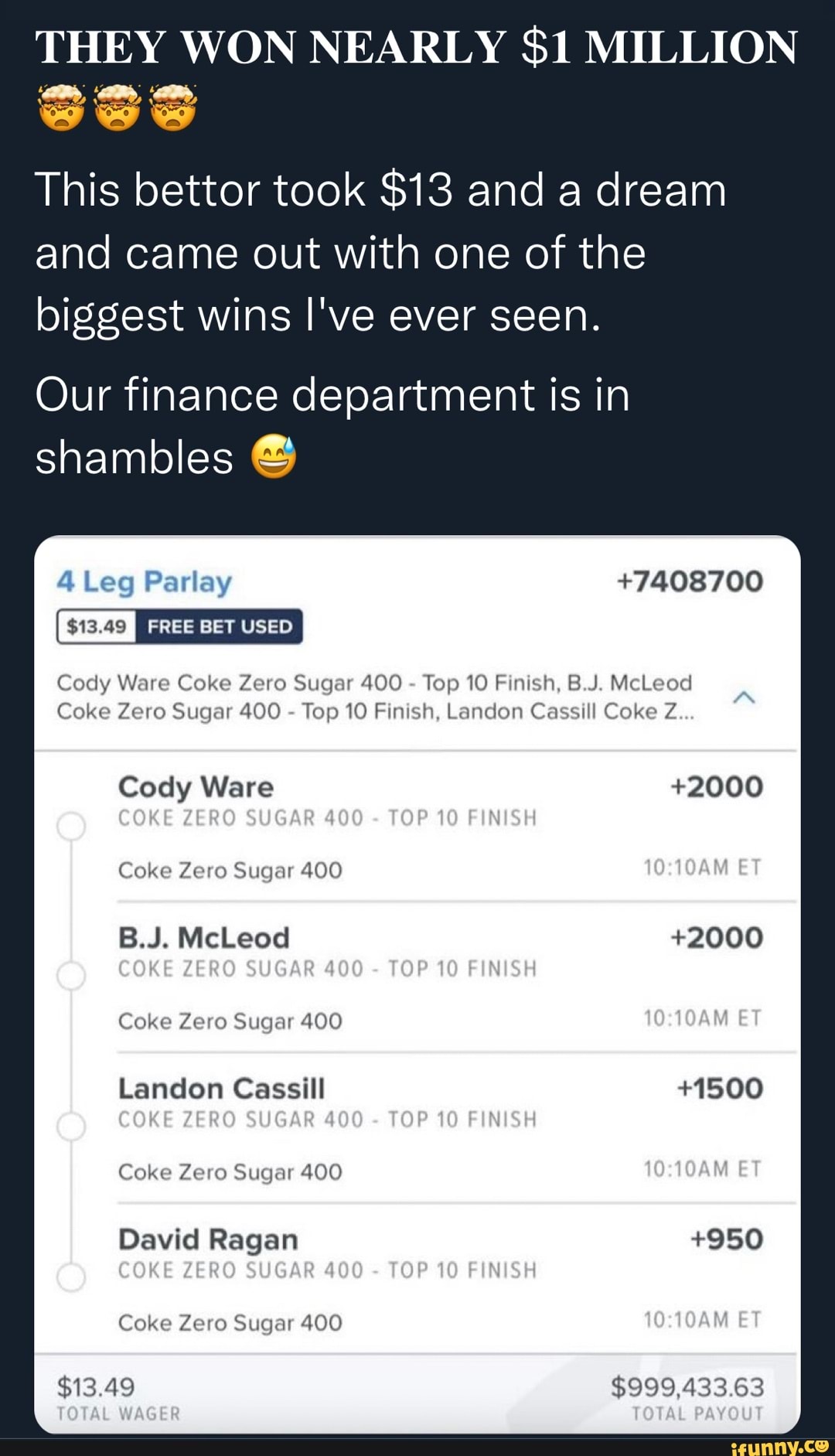 THEY WON NEARLY 1 MILLION This Bettor Took 13 And A Dream And Came