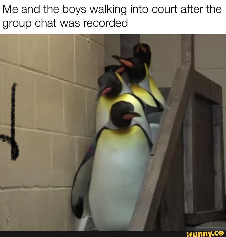 Me and the boys walking into court after the
group chat was recorded