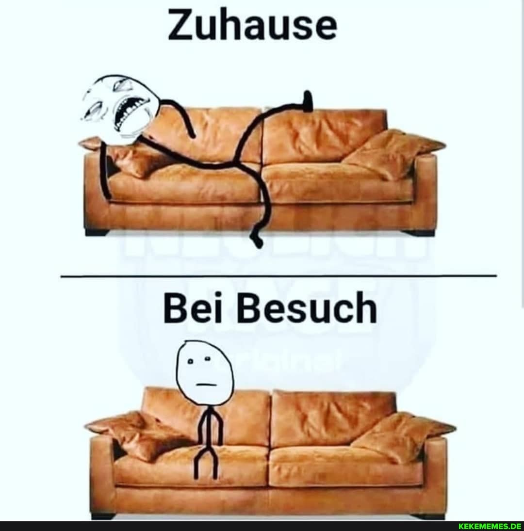Zuhause
Bei Besuch