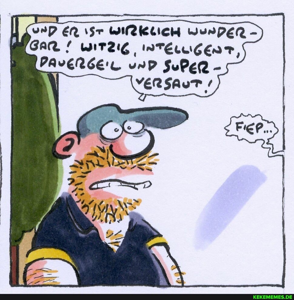 Gar wirzig, INTELLIGENT, unD SuPeR -