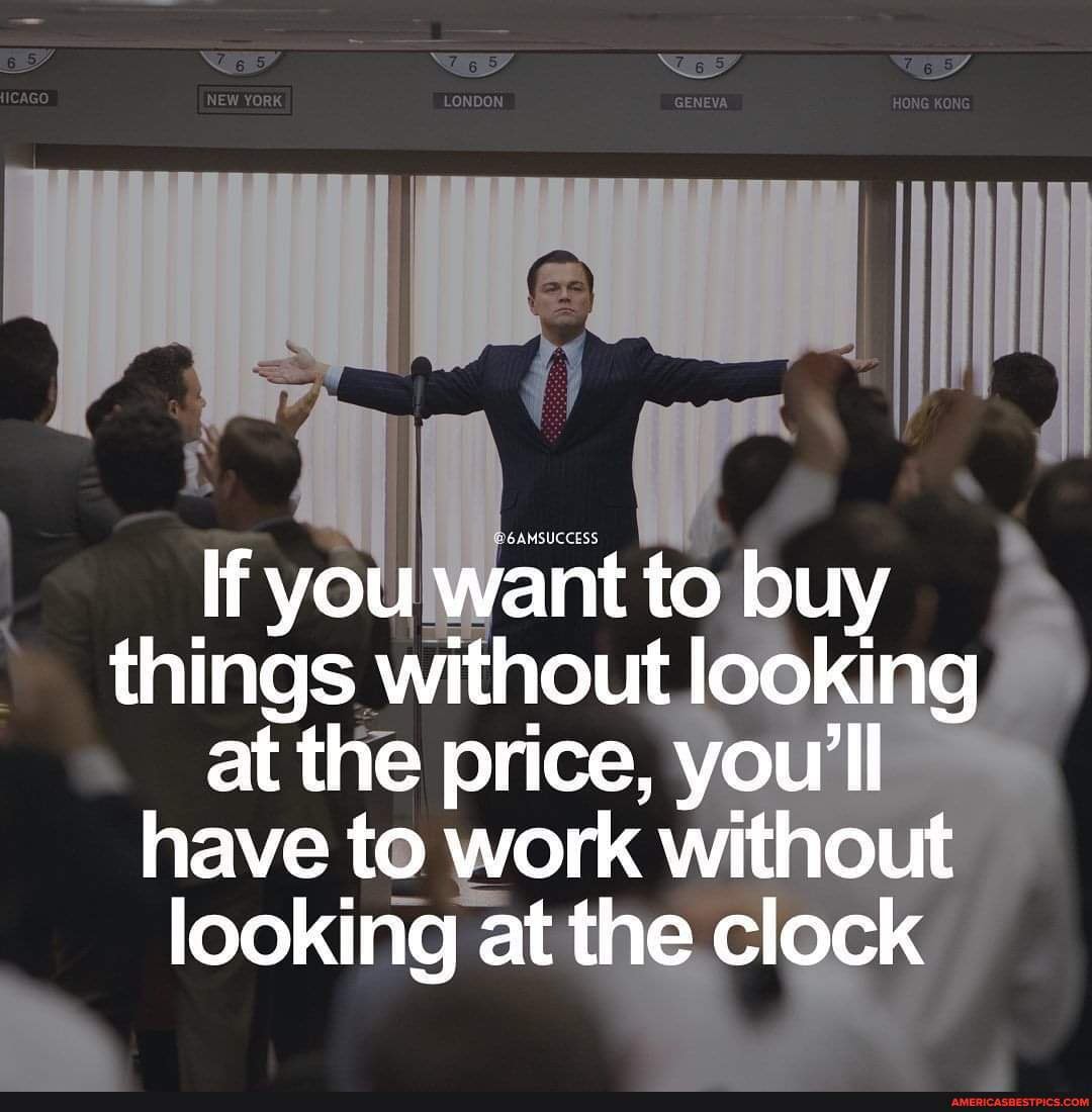 LONDON If you want to buy things without looking at the price, you'll