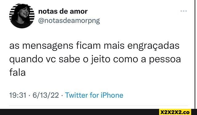 Netas de amor as mensagens ficam mais engraçadas quando vc sabe o jeito ...