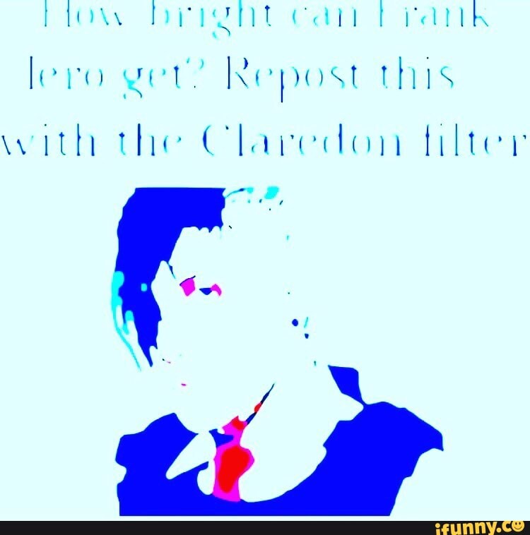 Kepost this
with the Claredon {ilter