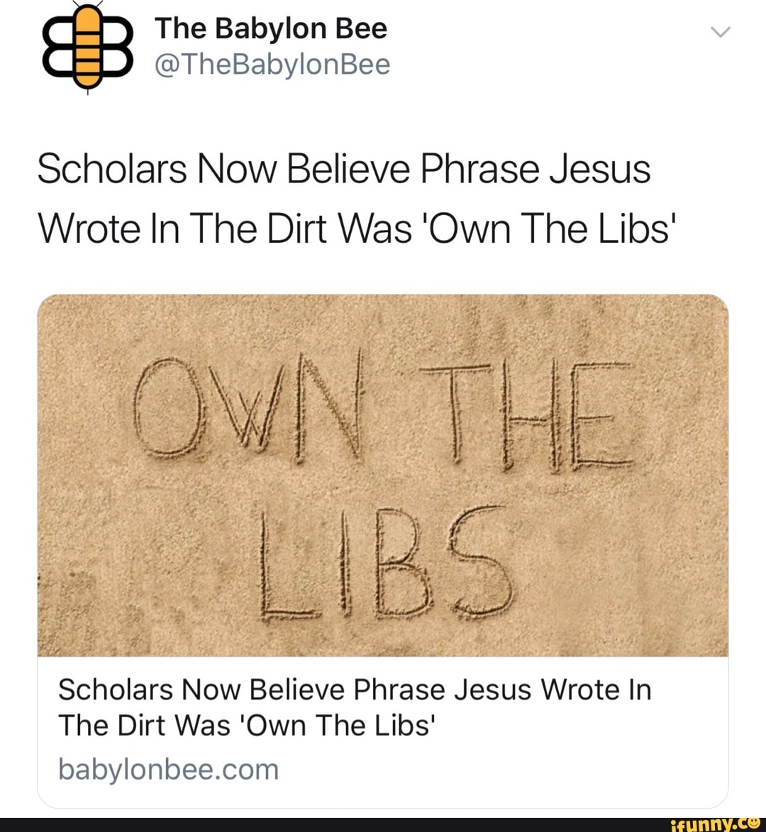 scholars-now-believe-phrase-jesus-wrote-in-the-dirt-was-own-the-libs