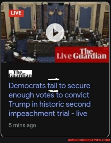 Democrats fail to secure enough votes to convict
Trump in historic second impeachment trial - live
5 mins ago