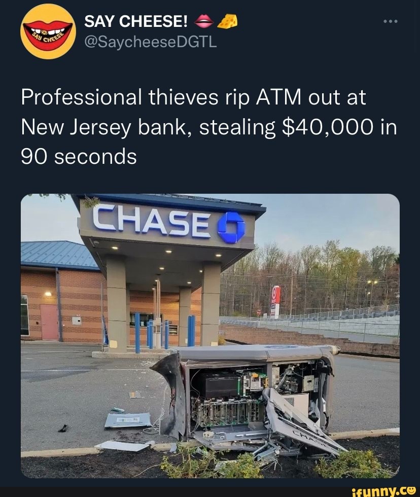 SAY CHEESE! - Professional Thieves Rip ATM Out At New Jersey Bank ...