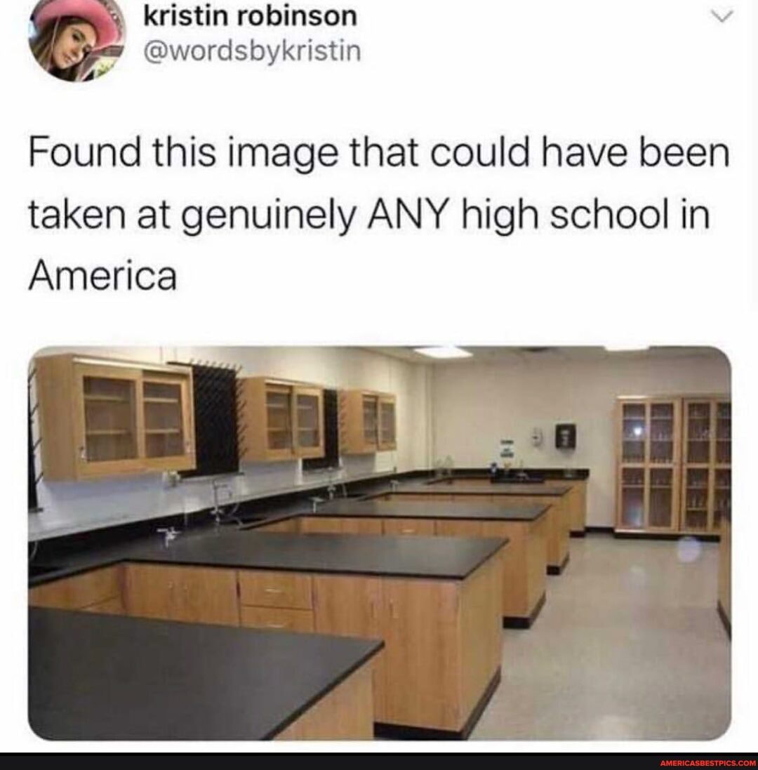 kristin robinson
@wordsbykristin
Found this image that could have been taken at genuinely ANY high school in
America