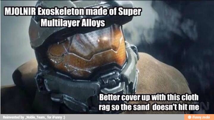 MJOLNIR
Exoskeleton
made
of Super,
y 'Multilayer' Alloys
rag so
the
sand doc doesn't hitme
