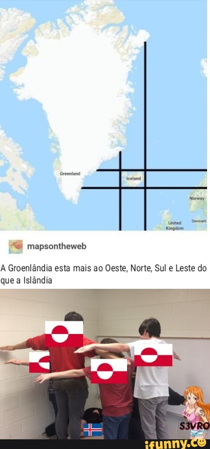 mapsontheweb
A Groenlândia esta mais ao Oeste, Norte, Sul e Leste do que a Islândia