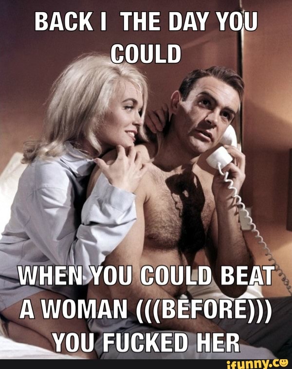 BACK I THE DAY ra
YOU
3
PA WOMAN
(BEFORE) I
