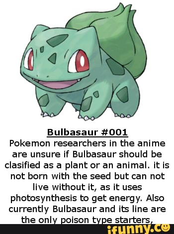 Bulbasaur fact of the day - Bulbasaur #001 Pokemon researchers in the ...
