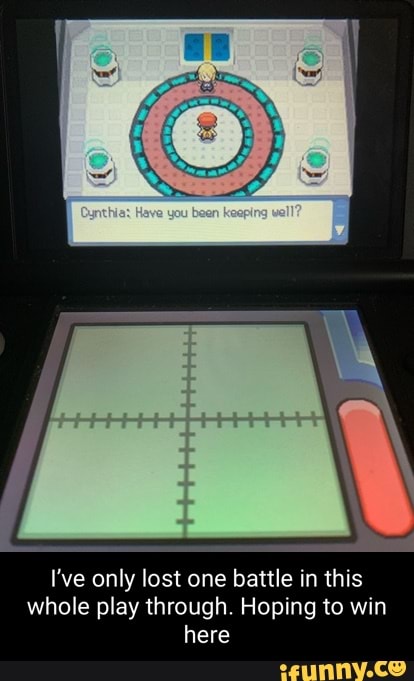 I've only lost one battle in this whole play through. Hoping to win here