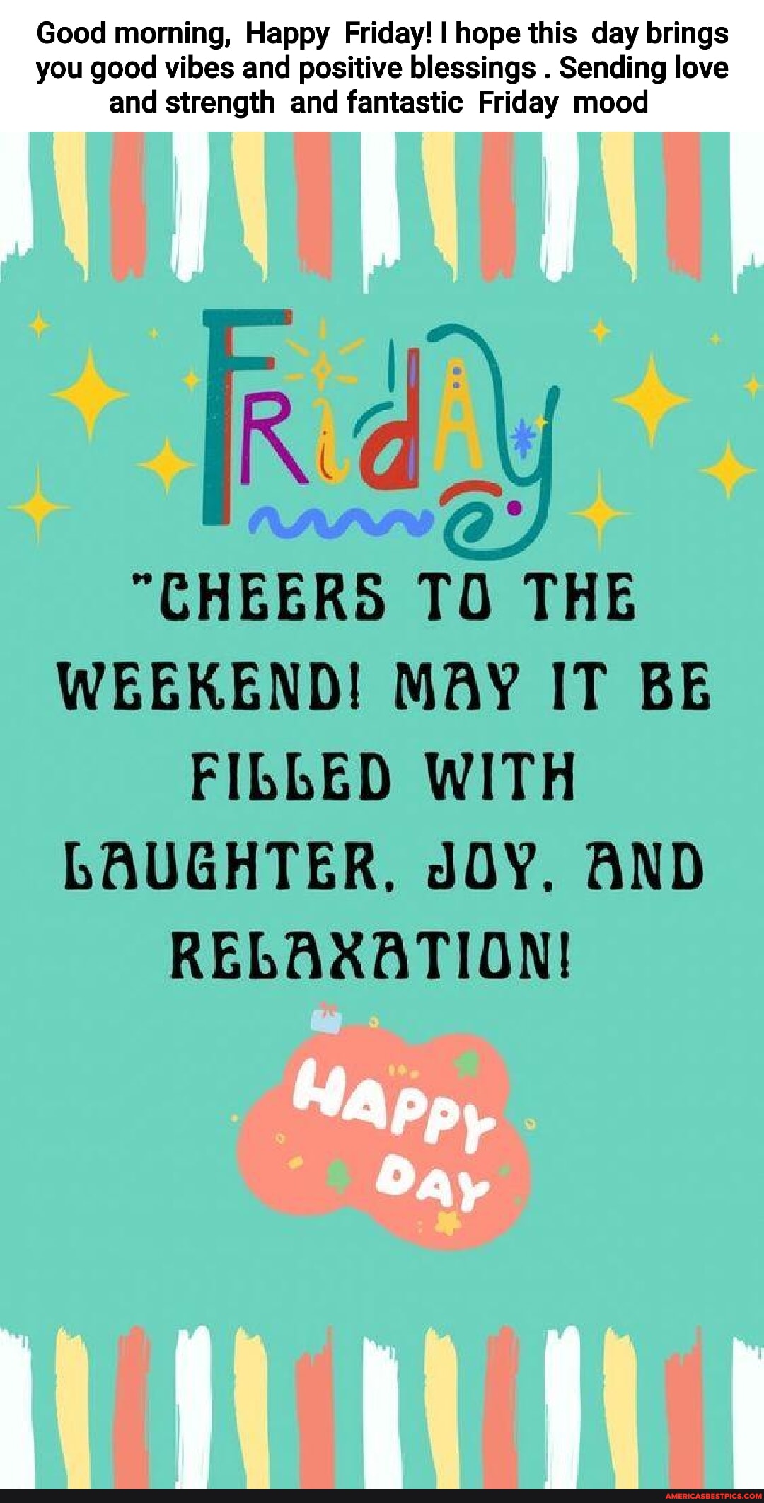 Good morning, Happy Friday! I hope this day brings you good vibes and