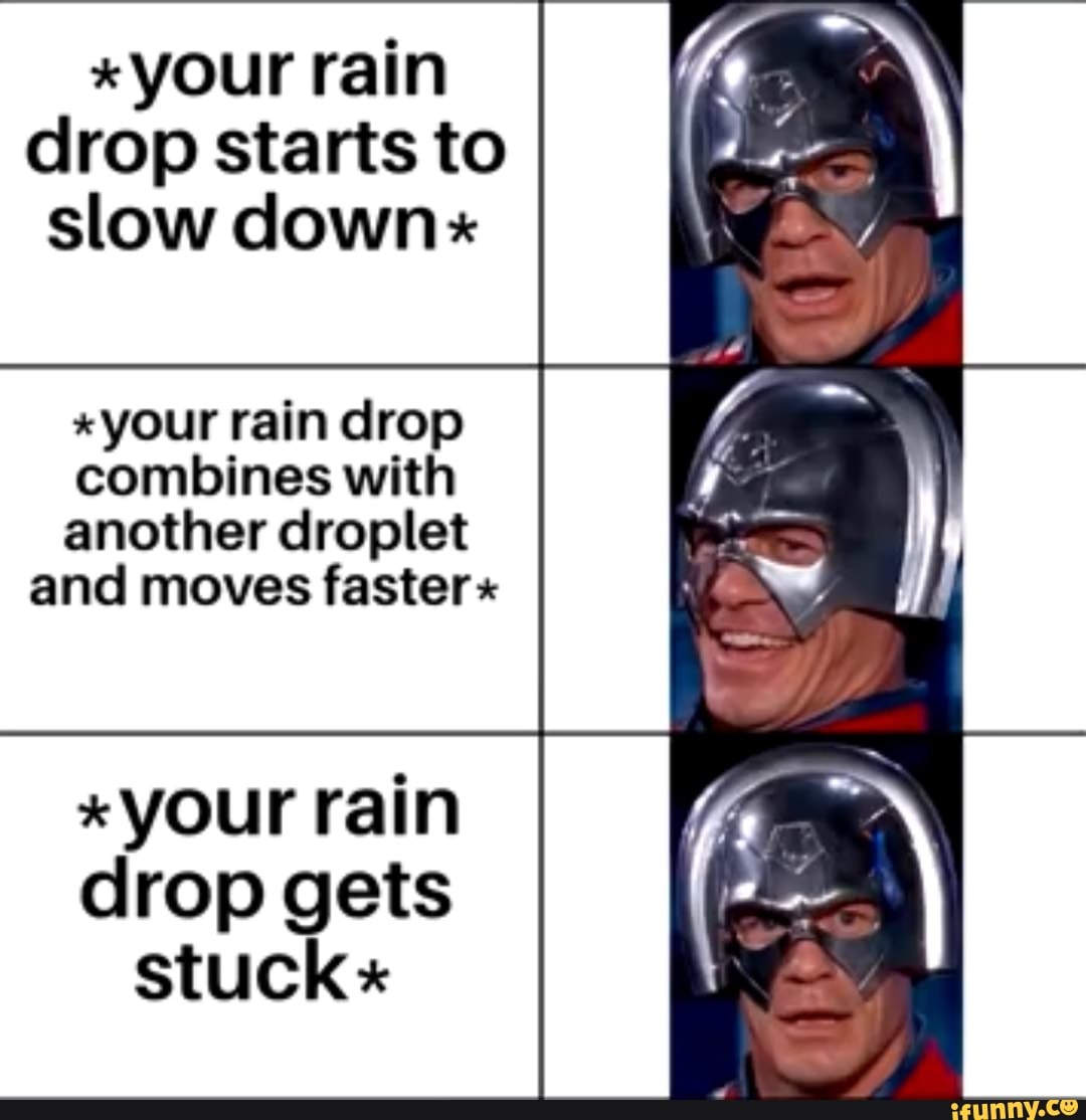 raindroprace-memes-best-collection-of-funny-raindroprace-pictures-on