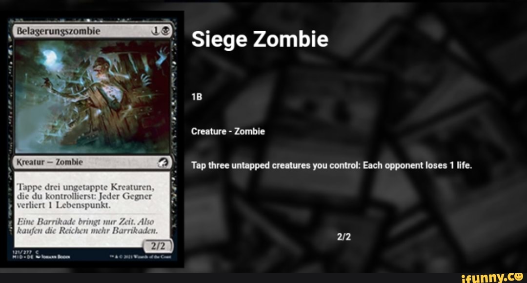 Siege Zombie Creature Zombie Tap three untapped creatures you control