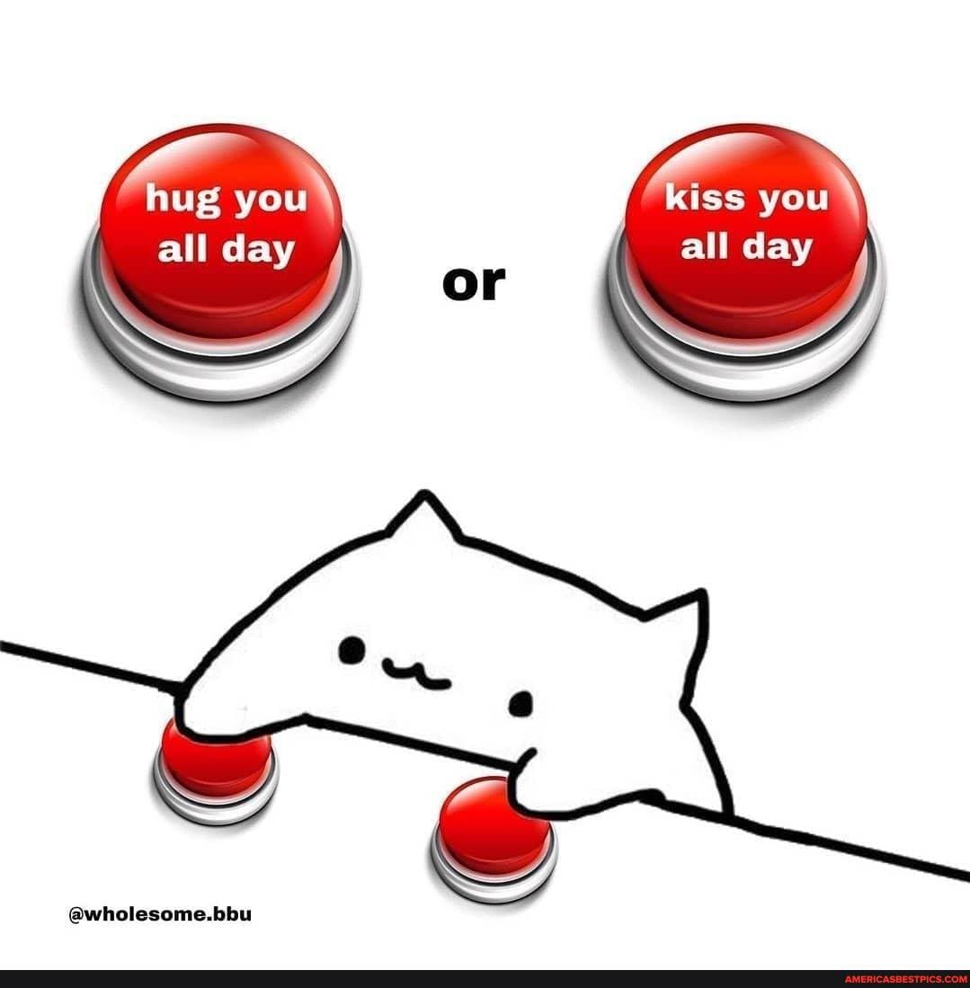 hug you
all day
@wholesome.bbu
or
kiss you
I day