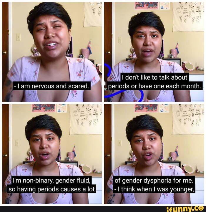  Lam nervous and scared, AN I'm nonbinary, gender fluid, of gender