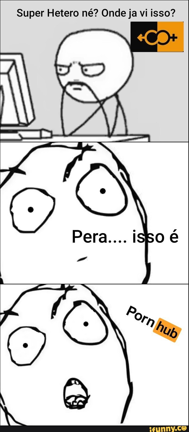 Super Hetero né? Onde ja vi isso?