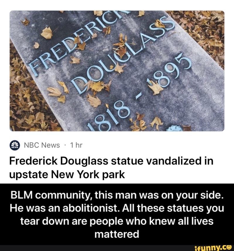 Frederick Douglass statue vandalized in upstate New York park BLM ...