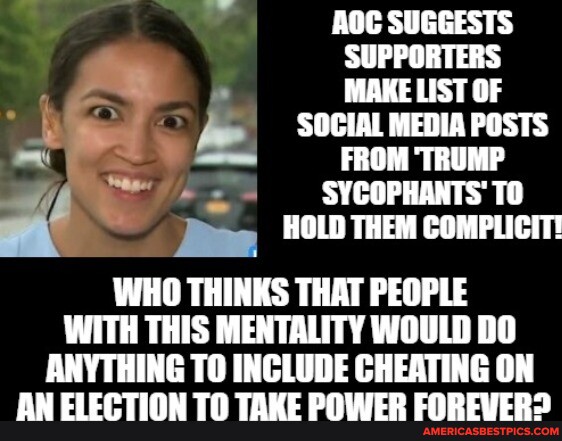 AOC SUGGESTS SUPPORTERS MAKE LIST OF SOCIAL MEDIA POSTS FROM TRUMP ...