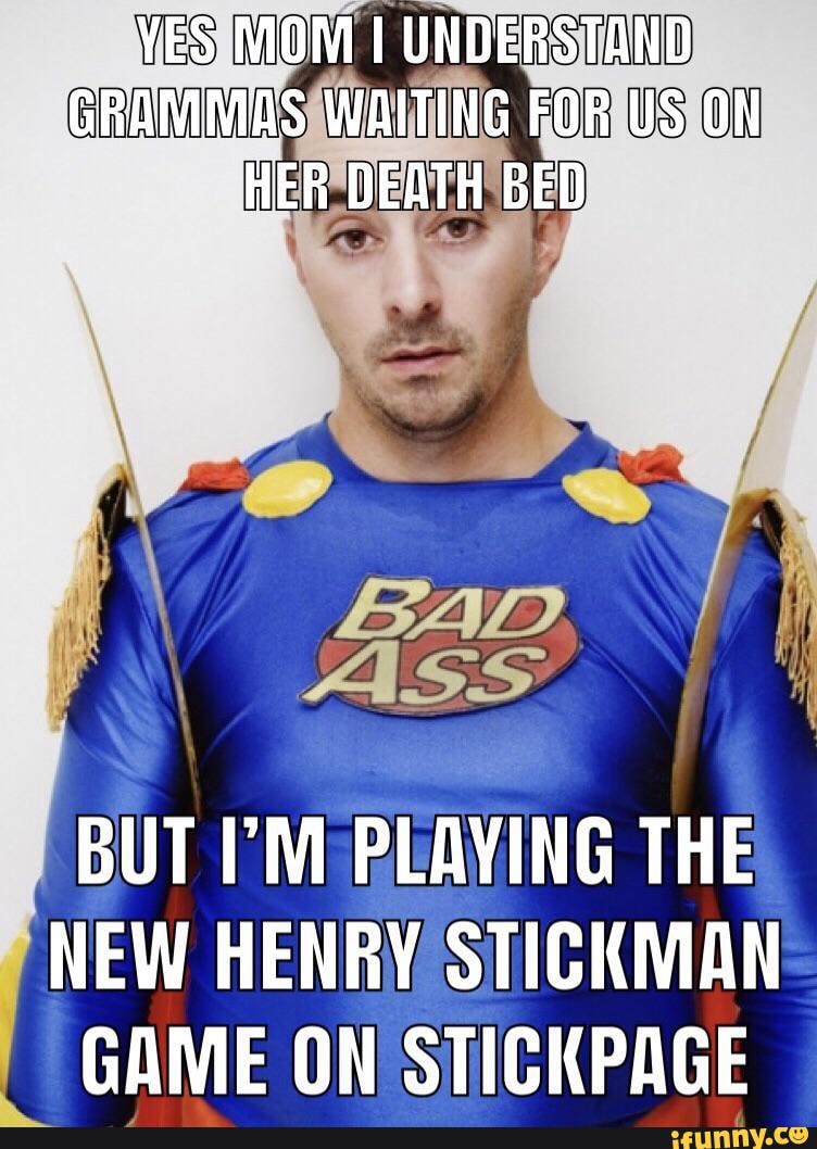 BUT REAYING THE NEW HENRY STICKMAN GAME ON STICKPAGE - iFunny